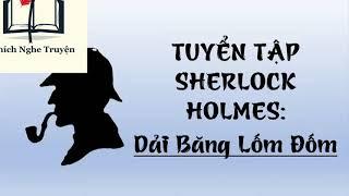 thám tử sherlock holmes  DẢI BĂNG LỐM ĐỐM