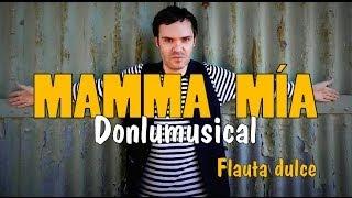 MAMMA MIA Abba FLAUTA DULCE NOTAS RECORDER NOTES