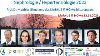 Nephrologie / Hypertensiologie 2023 - Prof. Dr. Matthias Girndt und das MARKUS @ HOMe Editorenteam