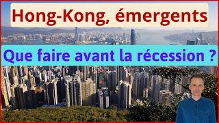 Récession : faut-il vendre les actions de Hong-Kong ?