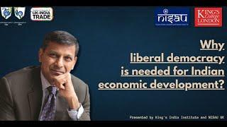 Raghuram Rajan on why liberal #democracy is needed for #Indian #economic #development | #india at 75