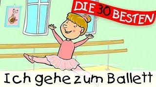 ️ Ich gehe zum Ballett || Kinderlieder zum Mitsingen und Bewegen