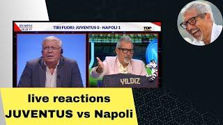 Live reactions JUVENTUS vs Napoli 0-0