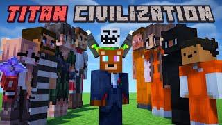 Minecraft, But I'm Sent To TITAN CIVILIZATION PRISON!