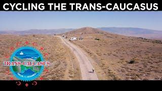 Cycling the Trans-Caucasus