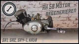 Simson Motor RH 50 regenerieren & Verschleiß erkennen - SR1, SR2, SR4-1, KR50 Tutorial