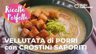 VELLUTATA di PORRI con CROSTINI SAPORITI