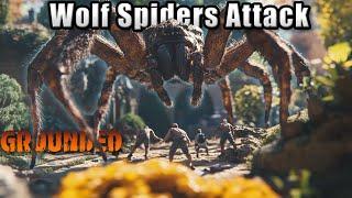 WOLF SPIDERS ATTACK!!! - Grounded