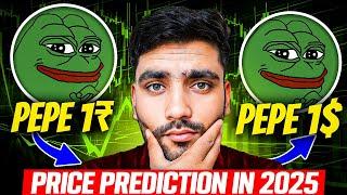 PEPE COIN PRICE  PREDICTION 2025 $1 ? | MEME COINS FOR 2025 || PEPE PRICE PREDICTION | BITCOIN NEWS