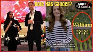 Kate Middleton's Cancer Revelation + Harry And Meghan Attend LA Black History Event