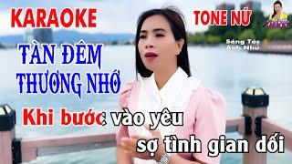 KARAOKE TÀN ĐÊM THƯƠNG NHỚ  TONE NỮ  SONG CA CÙNG DIỄM TRANG