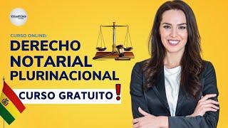  CURSO: DERECHO NOTARIAL PLURINACIONAL ǀ COMPLETO Y GRATIS (2024)  PARTE 1