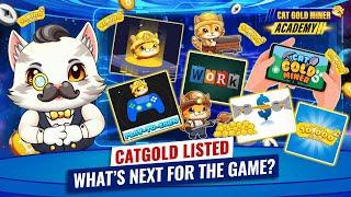 CATGOLD Listed: What’s Next for the Game? ️CAT GOLD MINER ACADEMY