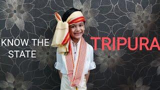 Tripura | Know Your State | Northeastern State Tripura | Fancy Dress Kids | Independence Day