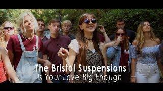 Is Your Love Big Enough - The Bristol Suspensions - (Lianne La Havas Cover)