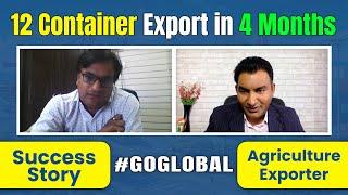 12 Containers Exported in 4 Months, Agriculture products Export, Success story by Paresh Solanki