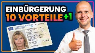 10 Vorteile der Einbürgerung + 1 Bonus Tipp!