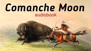 Comanche Moon__audiobook__chapter 8__BEST WESTERN