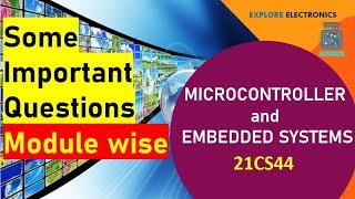 Important Questions in MICROCONTROLLER AND EMBEDDED SYSTEMS | 21CS43