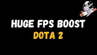 Dota 2: Extreme increase in performance and FPS | Optimization Guide