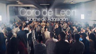 Coro de Leon - Noche de adoración