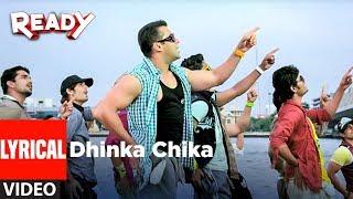 LYRICAL: Dhinka Chika | Ready | Salman Khan, Asin |  Bollywood Songs
