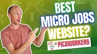 New Picoworkers Marketplace – Best Micro Jobs Website? (Full details)