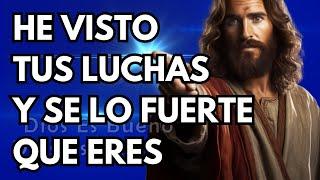 Dios te dice hoy, He visto tus luchas, veo lo fuerte que eres | Dios Es Bueno