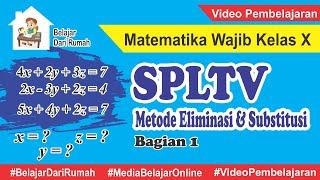 Sistem Persamaan Linear Tiga Variabel Matematika Wajib Kelas 10 Bagian 1