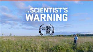 The Scientist's Warning