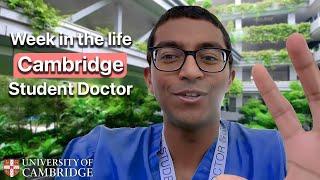 A Week in the Life of a Cambridge Student Doctor!