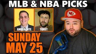 MLB & NBA Picks with Kyle Kirms | Sunday May 25th