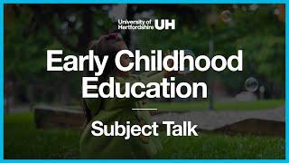 Early Childhood Education - Subject Talk