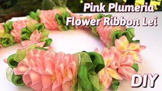 How To Make Pink Plumeria Flower Ribbon Lei