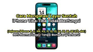 Cara Mengatasi Layar Sentuh iPhone Tidak Berfungsi - 8, X, XR, XS, 11, 12, 13, 14, 15, 16, SE, dst.