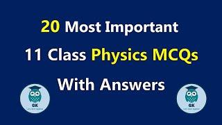 20 most important 11 Class Physics MCQs With Answers for MDCAT, NTS, PST, JST jobs#genericknowledge