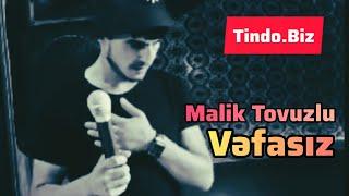 Malik Tovuzlu - Vəfasız Ay Vəfasız