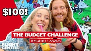 What can $100 get you in Toronto, Canada? | The Budget Challenge