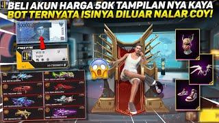 BELI AKUN HARGA 50K TAMPILAN NYA SIH KAYA BOT TAPI ISINYA DILUAR NALAR COY!!