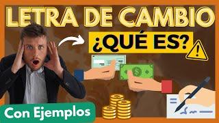  LETRA de CAMBIO: ¿Qué es?【Descúbrelo con ESTOS EJEMPLOS en 10 MINUTOS】