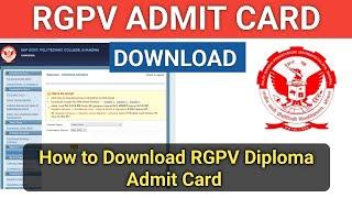 RGPV Diploma Admit Card Download 2023 | Rgpv diploma admit card kaise download kare |