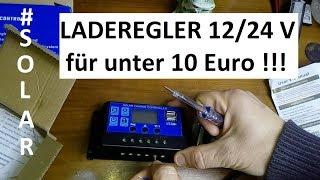 SOLAR LADEREGLER unter 10 EURO TOP PREIS LEISTUNG CE UND ISO 9001 #utuberlars