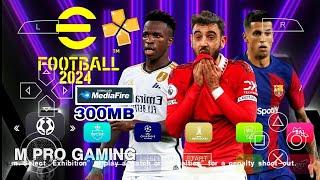 eFOOTBALL PES 2024 (PPSSPP)  EUROPEU CÂMERA PS5 MEDIAFIRE 100% ATUALIZADO ANDROID  DIRETO LINK