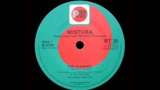 Mistura (Featuring Lloyd Michels) (Trumpet) - The Flasher