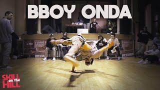 B-BOY ONDA @ Skill on the Hill vol.1