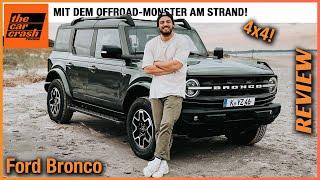 Ford Bronco im Test (2024) Tschüss Toyota Land Cruiser und Ineos Grenadier?! Fahrbericht | Review