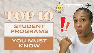 10 Student Programs You Should Know About