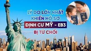 Lý do lớn nhất khiến hồ sơ định cư Mỹ diện EB3 bị từ chối #globevisa #dinhcumy #eb3