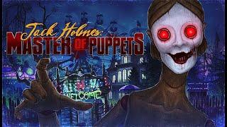 Jack Holmes-Master of Puppets-Full Game Walkthrough-Gameplay No Commentary