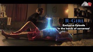 R-Girl Exclusive Episode 'In the hands of Sorceress' (Russian Supergirl/Superheroine/Short movie)